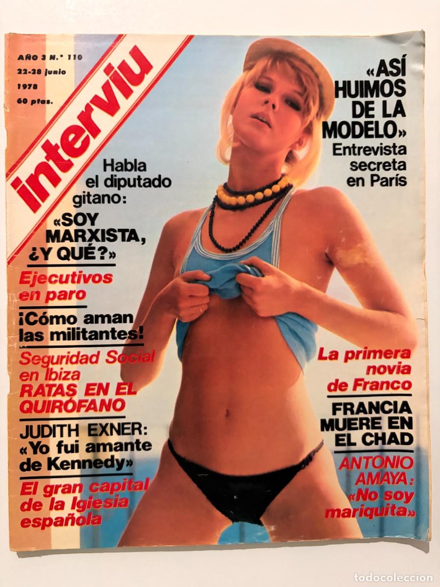 Collection Magazine Intervi&uacute;: INTERVI&Uacute;. A&Ntilde;O 3. N&ordm; 110. JUNIO 1978. LA PRIMERA NOVIA DE FRANCO. EL GRAN CAPITAL DE LA IGLESIA. LEER