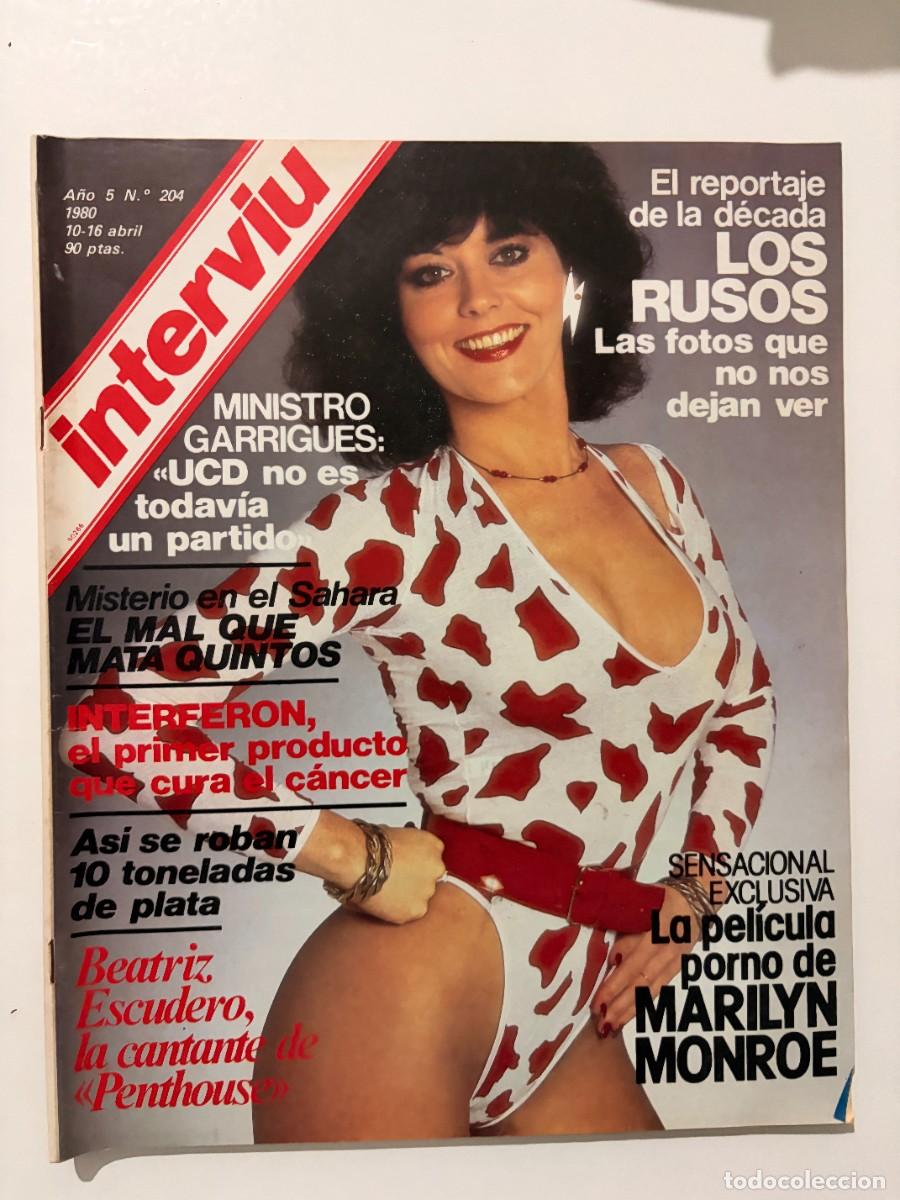Coleccionismo de revista Intervi&uacute;: INTERVI&Uacute;. A&Ntilde;O 5. N&ordm; 204. ABRIL DE 1980. BEATRIZ ESCUDERO. EL MAL QUE MATA QUINTOS. LEER.