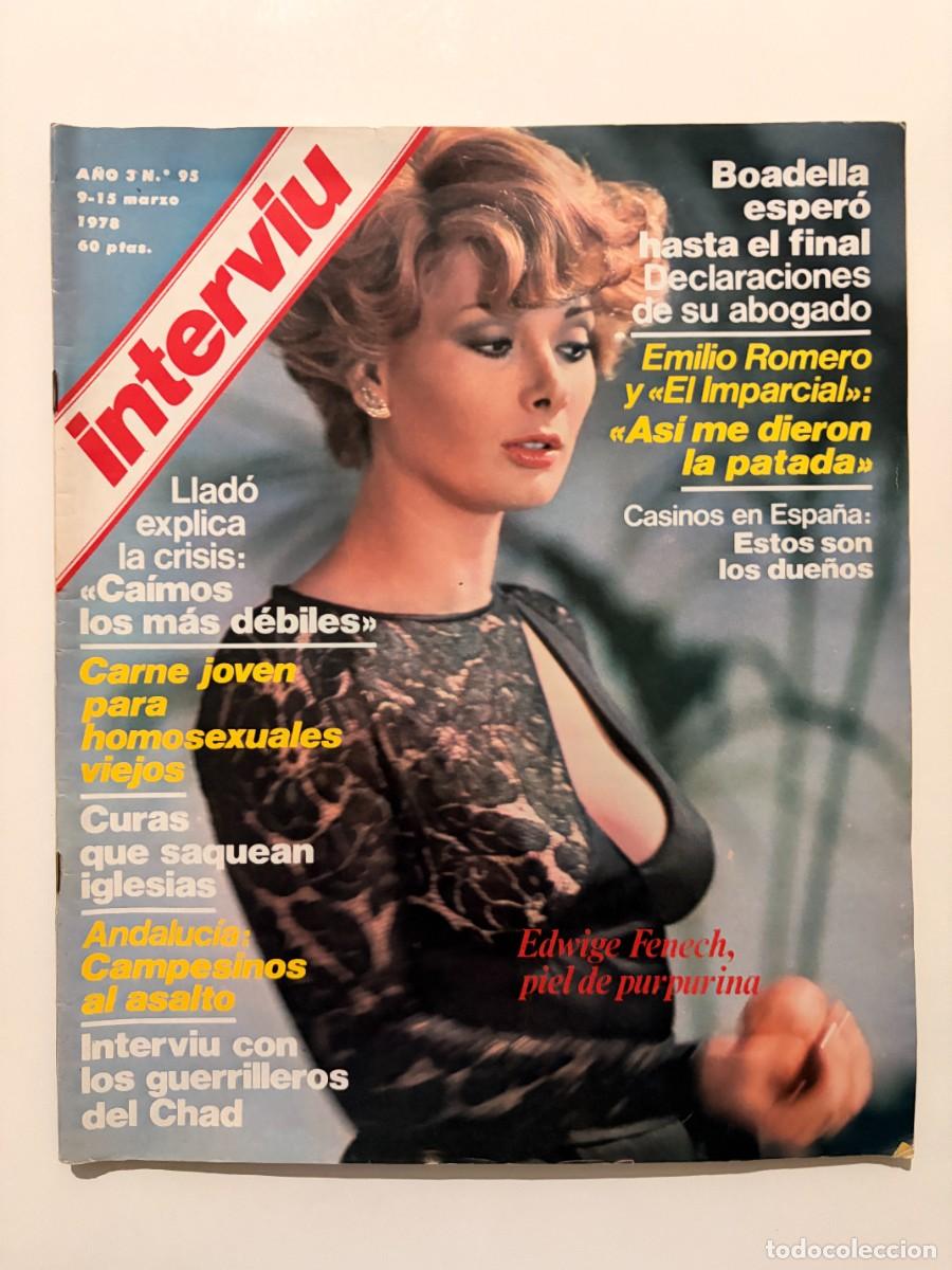 Coleccionismo de revista Intervi&uacute;: INTERVI&Uacute;. A&Ntilde;O 3. N&ordm; 95. MARZO DE 1978. EDWIGE FENECH. SEVILLA: MERCADO NEGRO DE CARN&Eacute;S DE CON.. LEER