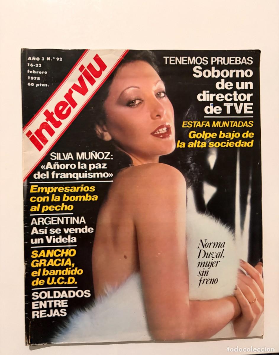 Coleccionismo de revista Intervi&uacute;: INTERVI&Uacute;. A&Ntilde;O 3. N&ordm; 92. FEBRERO DE 1978. NORMA DUVAL. ARGENTINA: AS&Iacute; SE VENDE UN VIDELA. LEER
