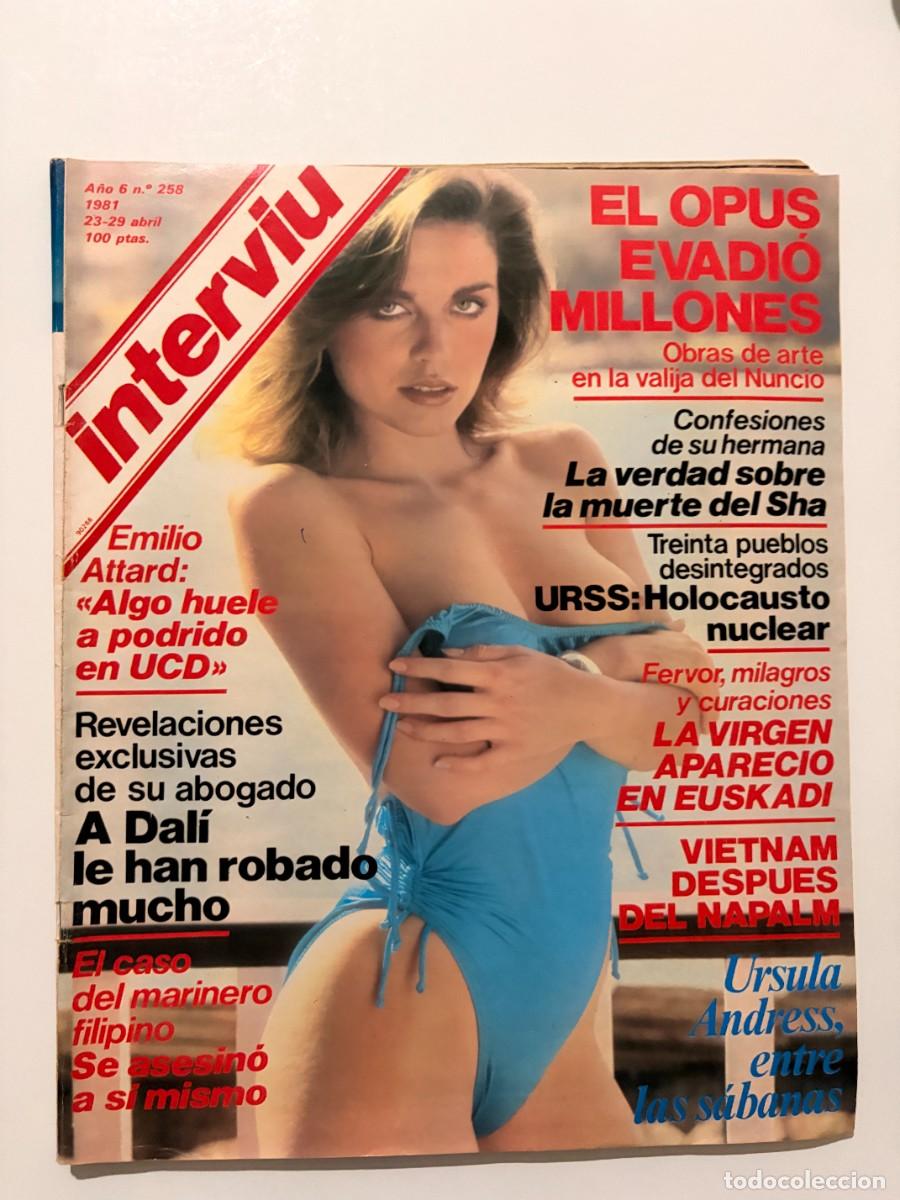 Coleccionismo de revista Intervi&uacute;: INTERVIU. N&deg; 258. ABRIL 1981. &Uacute;RSULA ANDRESS, ENTRE LAS S&Aacute;BANAS. VIETNAM DESPU&Eacute;S DEL NAPALM. LEER