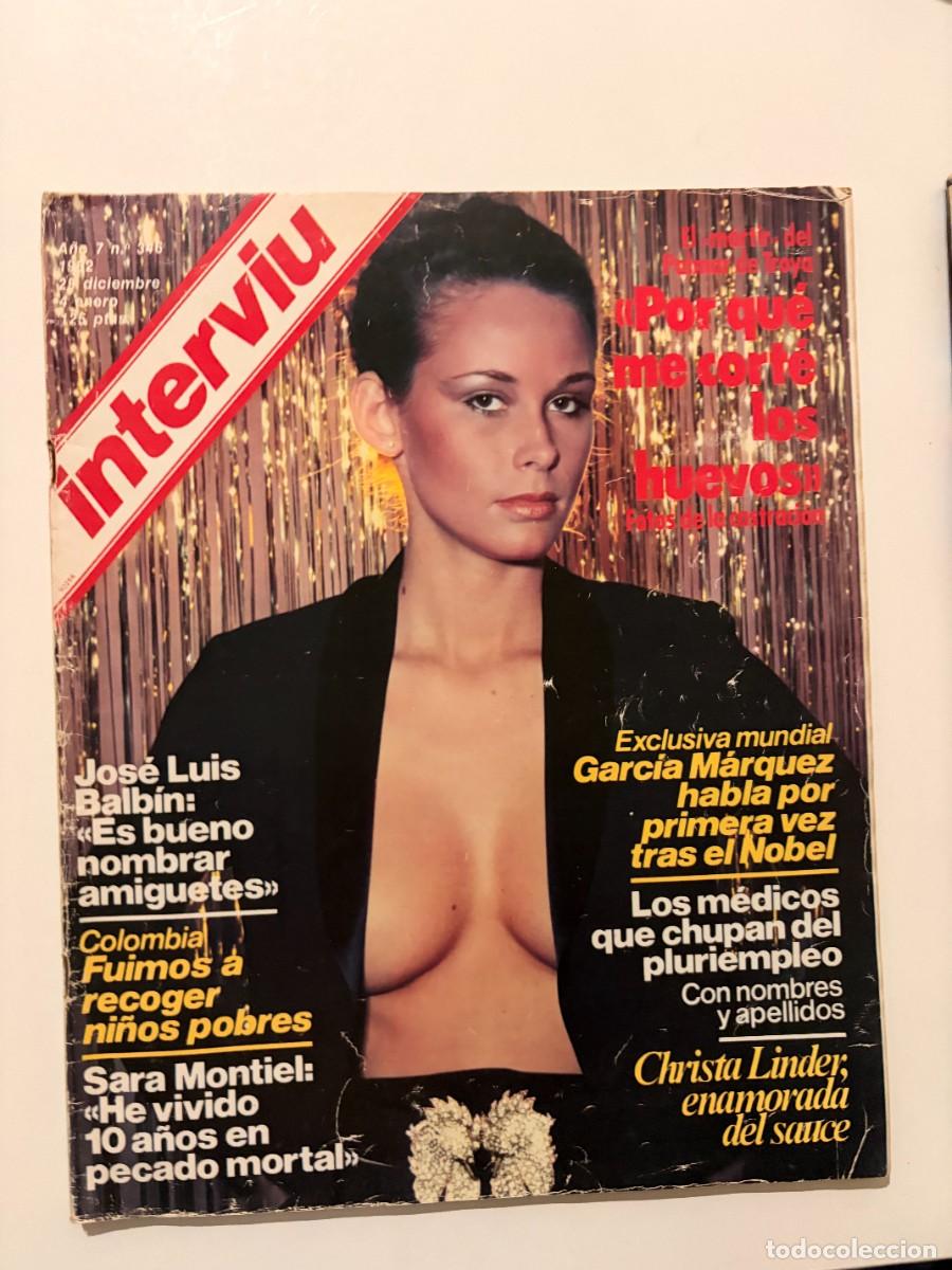 Coleccionismo de revista Intervi&uacute;: INTERVI&Uacute;. A&Ntilde;O 7. N&ordm; 346. DICIEMBRE DE 1982. CHRISTA LINDER. GARC&Iacute;A M&Aacute;RQUEZ HABLA POR PRIMERA .. LEER