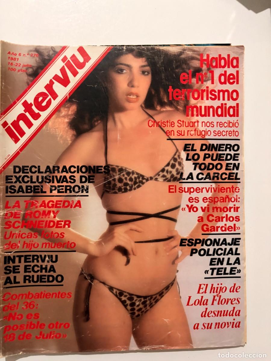 Sammeln von Zeitschriften Intervi&uacute;: INTERVIU. N&deg; 270. JULIO 1981. EL HIJO DE LOLA FLORES DESNUDA A A SU NOVIA. LEER