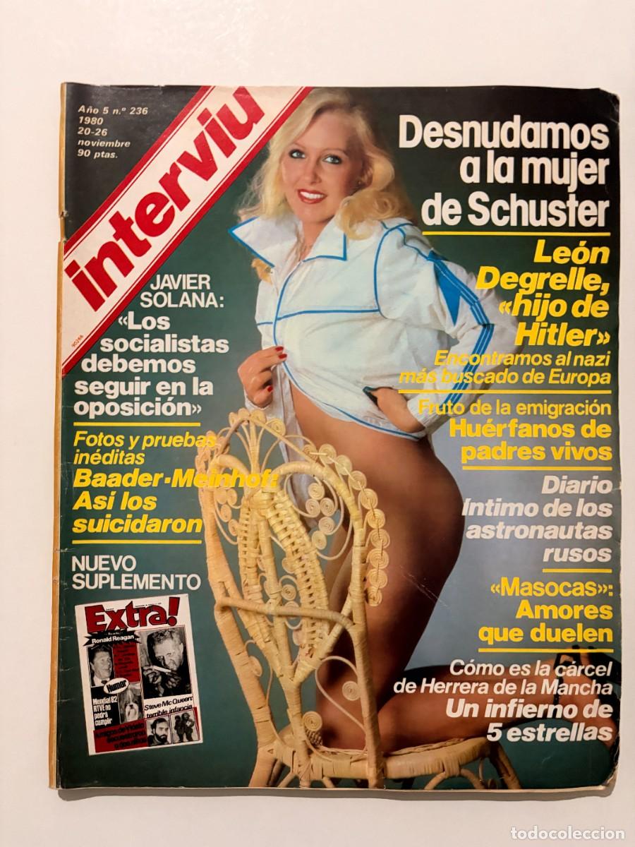 Coleccionismo de revista Intervi&uacute;: INTERVI&Uacute;. A&Ntilde;O 5. N&ordm; 236. NOVIEMBRE DE 1980. GABY SCHUSTER. DESNUDAMOS A LA MUJER DE SCHUSTER. LEER.