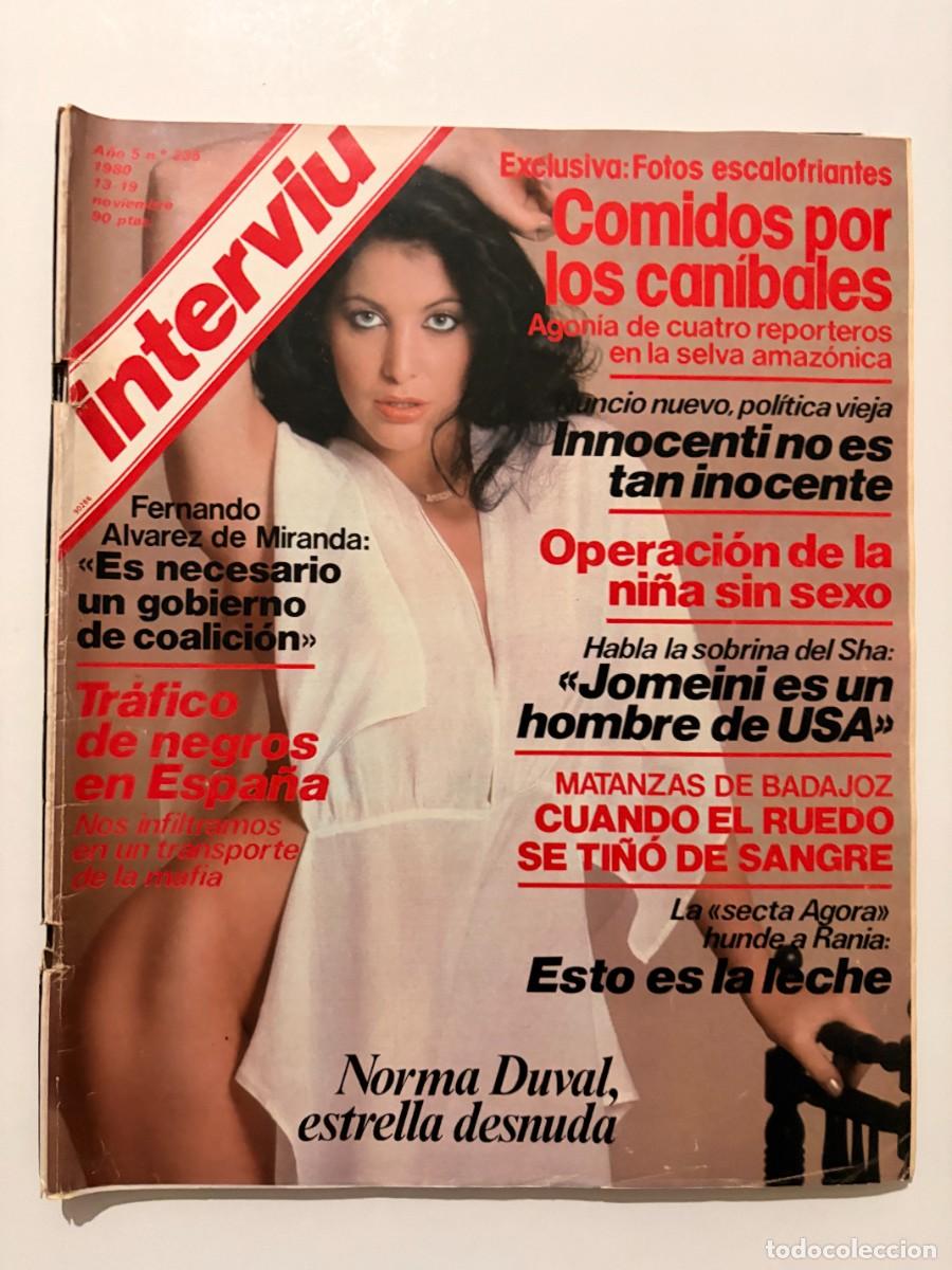 Coleccionismo de revista Intervi&uacute;: INTERVI&Uacute;. N&ordm; 235. NOVIEMBRE 1980. NORMA DUVAL. TR&Aacute;FICO DE NEGROS EN ESPA&Ntilde;A. LEER