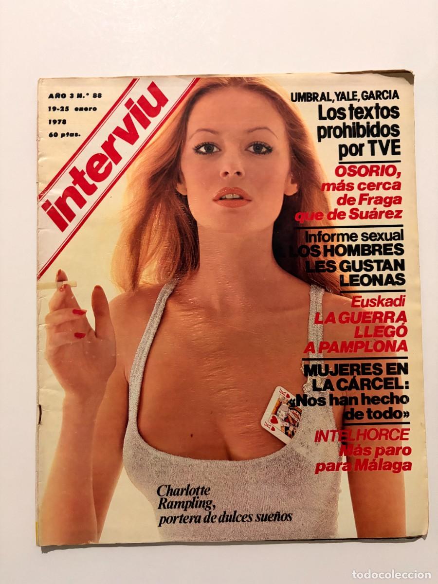 Collectionnisme de Magazine Intervi&uacute;: INTERVI&Uacute;. A&Ntilde;O 3. N&ordm; 88. ENERO DE 1978. CHARLOTTE RAMPLING. LOS TEXTOS PROHIBIDOS POR TELEVISI.. LEER