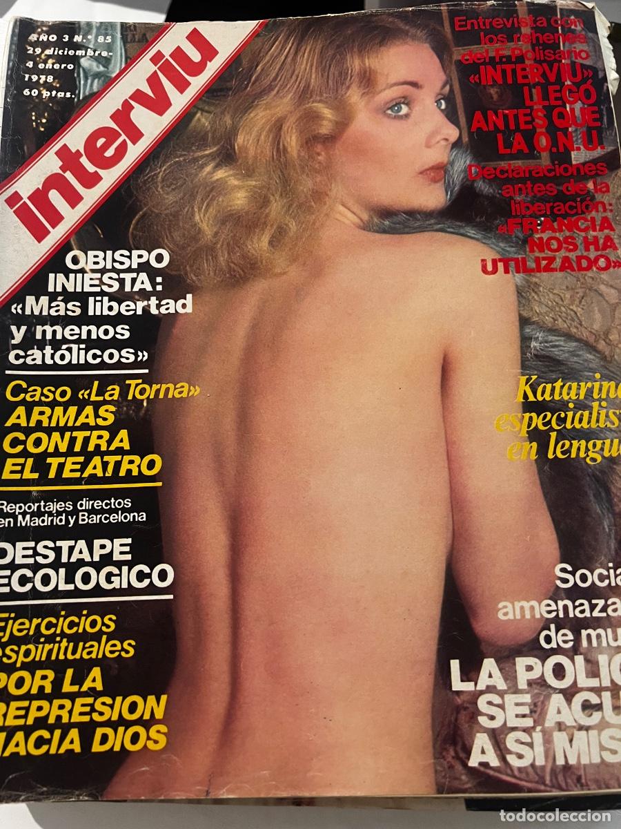 Collectionnisme de Magazine Intervi&uacute;: INTERVI&Uacute;. A&Ntilde;O 3. N&ordm; 85. DICIEMBRE DE 1977. KATARINA. ENTREVISTA CON LOS REHENES DEL POLISARIO. LEER.