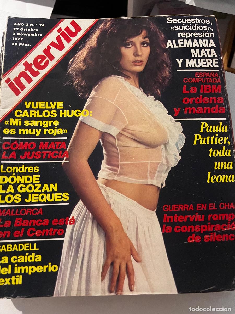 Coleccionismo de revista Intervi&uacute;: INTERVI&Uacute;. A&Ntilde;O 2. N&ordm; 76. OCT-NOV DE 1977. PAULA PATTIER. MALLORCA: LA BANCA EST&Aacute; EN EL CENTRO... LEER