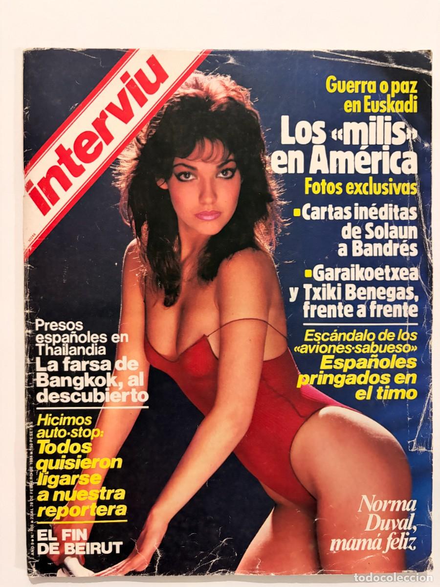 Coleccionismo de revista Intervi&uacute;: INTERVI&Uacute;. N&ordm; 406. FEBRERO DE 1984. NORMA DUVAL. LOS &laquo;MILIS&raquo; EN AM&Eacute;RICA: FOTOS EXCLUSIVAS. LEER.