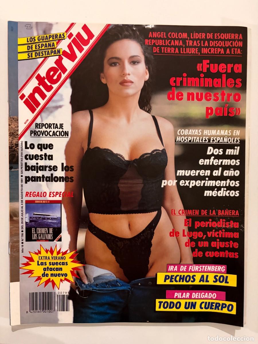 Coleccionismo de revista Intervi&uacute;: INTERVI&Uacute;. A&Ntilde;O 16. N&ordm; 795. JUL-AGO DE 1991. PILAR DELGADO. COBAYAS HUMANAS EN HOSPITALES ESPA&Ntilde;.. LEER