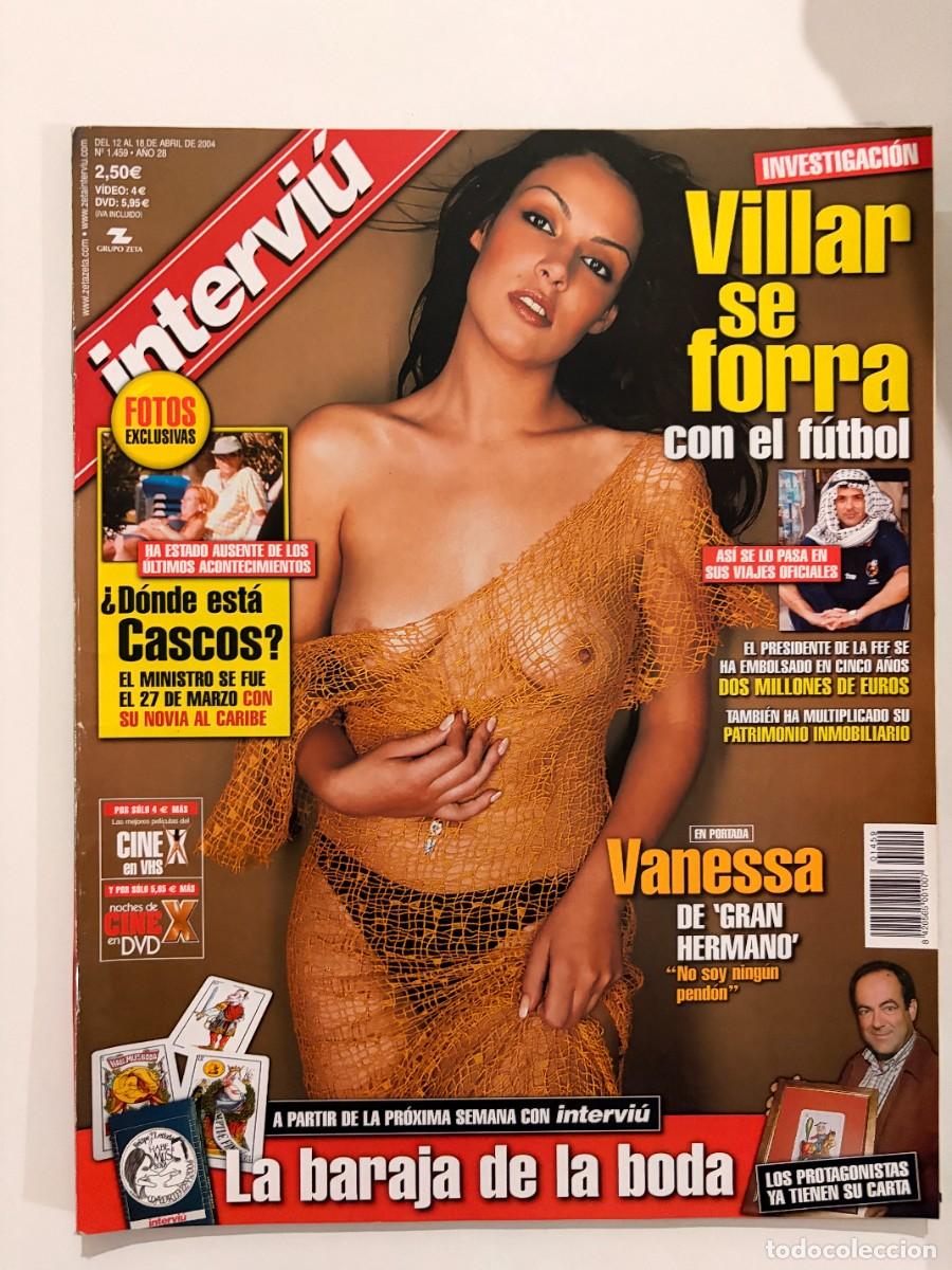 Coleccionismo de revista Intervi&uacute;: INTERVIU. N&deg; 1459. ABRIL 2004. VANESSA DE GRAN HERMANO, NO SOY NING&Uacute;N PEND&Oacute;N. LEER
