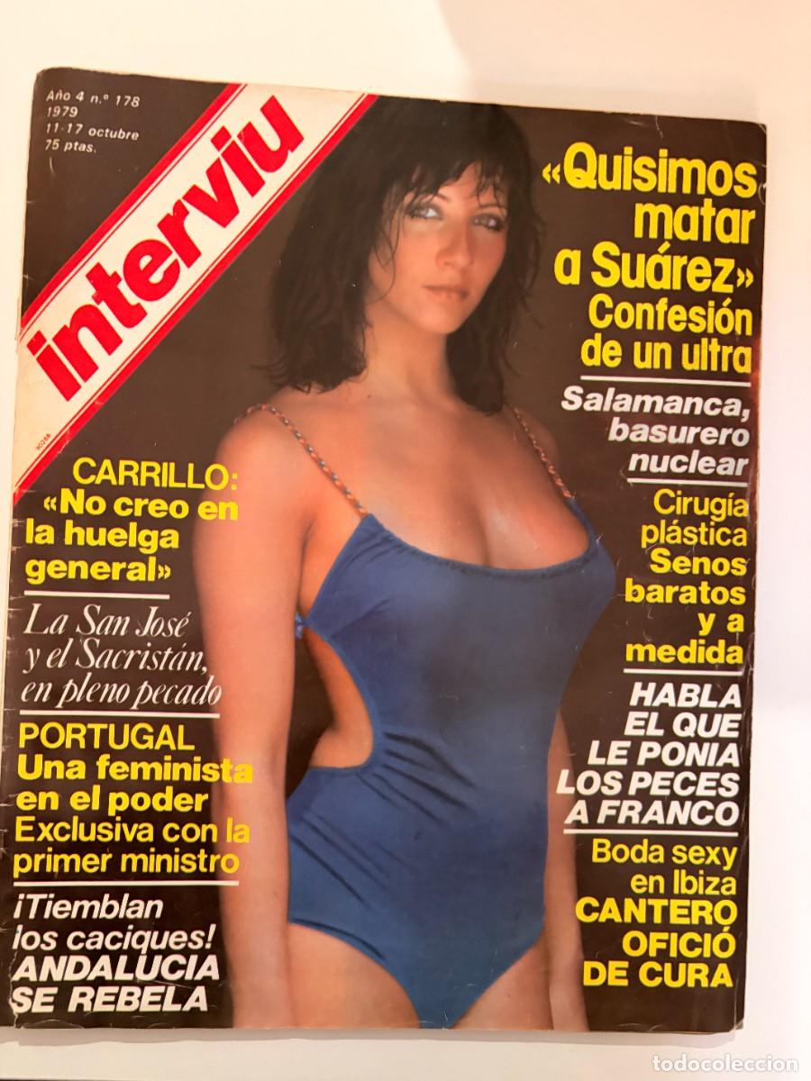 Coleccionismo de revista Intervi&uacute;: INTERVI&Uacute;. N&ordm; 178. OCTUBRE 1979. MAR&Iacute;A. ANDALUC&Iacute;A SE REBELA. TETAS BARATAS Y A MEDIDA. LEER