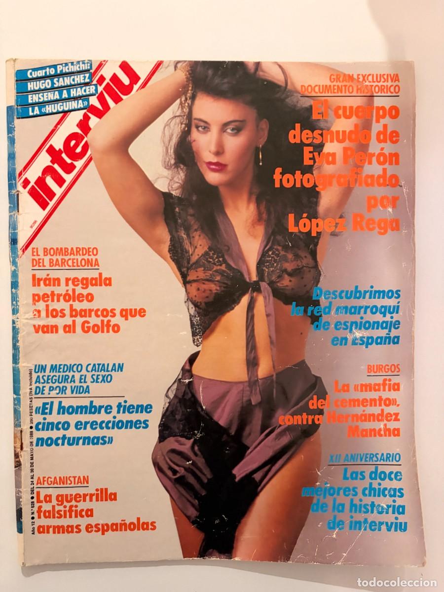 Coleccionismo de revista Intervi&uacute;: INTERVI&Uacute;. A&Ntilde;O 12. N&ordm; 628. MAYO 1988. EL CUERPO DESNUDO DE EVA PERON FOTOGRAFIADO POR LOPEZ . LEER