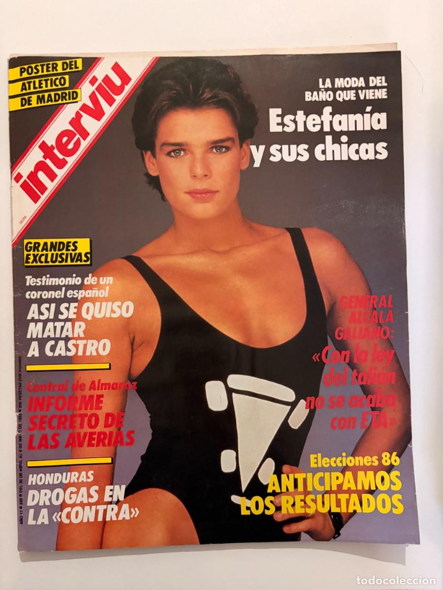Collectionnisme de Magazine Intervi&uacute;: INTERVI&Uacute;. A&Ntilde;O 11. N&ordm; 520. ABR-MAY DE 1986. ESTEFAN&Iacute;A DE M&Oacute;NACO. AS&Iacute; SE QUISO MATAR A FIDEL CA.. LEER