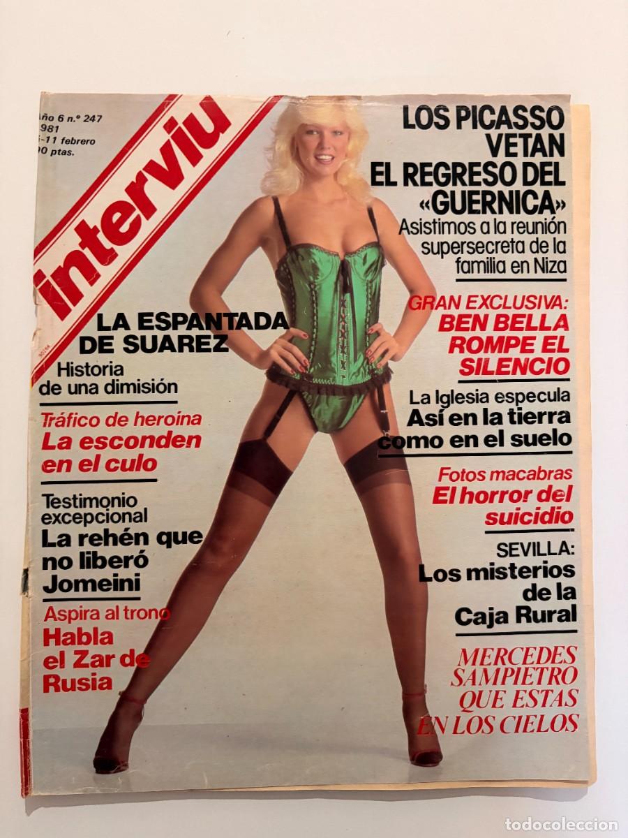 Coleccionismo de revista Intervi&uacute;: INTERVIU. N&deg; 247. FEBRERO 1981. MERCEDES SAMPIETRO QUE EST&Aacute;S EN LOS CIELOS. LEER