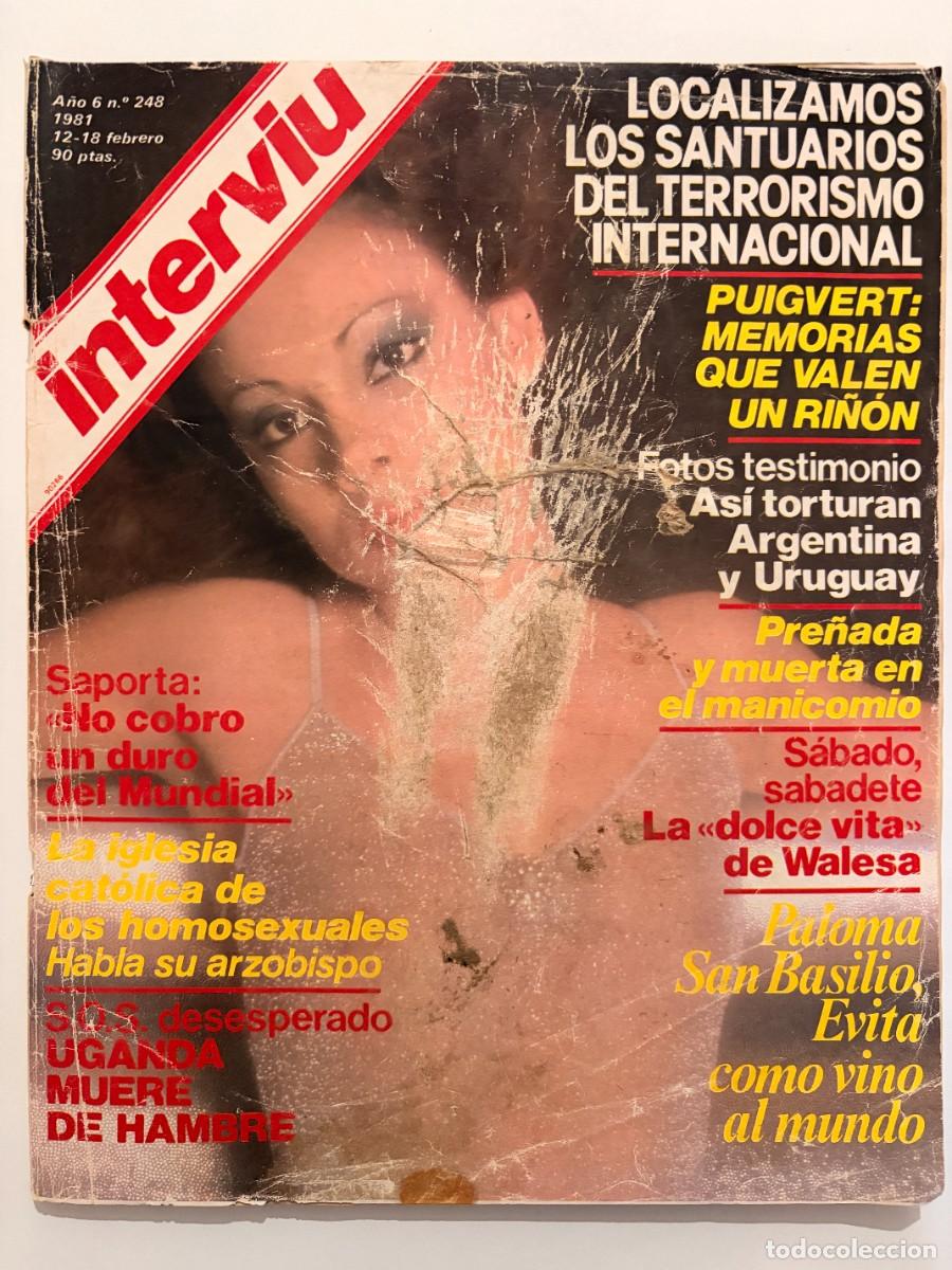 Coleccionismo de revista Intervi&uacute;: INTERVI&Uacute;. A&Ntilde;O 6. N&ordm; 248. FEBRERO DE 1981. PALOMA SAN BASILIO. EL HOMBRE DE LOS TRES TEL&Eacute;FONOS.. LEER