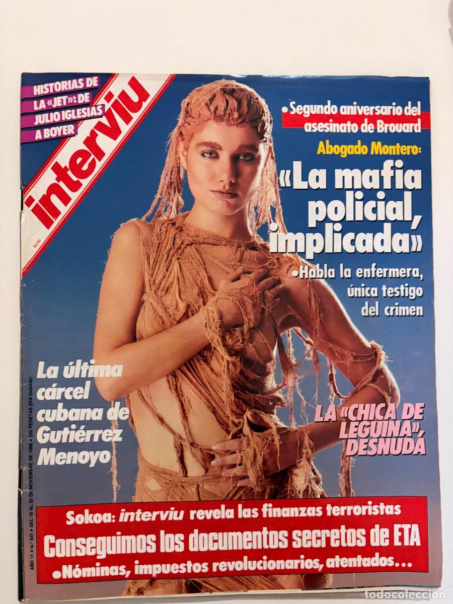 Coleccionismo de revista Intervi&uacute;: INTERVI&Uacute;. A&Ntilde;O 11. N&ordm; 549. NOVIEMBRE 1986. IRACHE. DUD&Uacute; QUER&Iacute;A VIVIR COMO UN PACH&Aacute;. CUBA. LEER