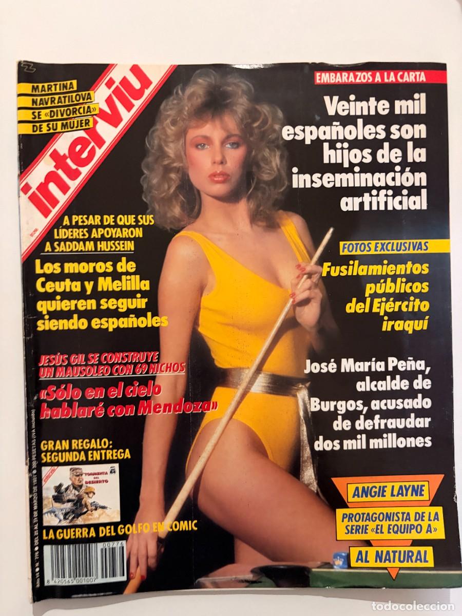 Coleccionismo de revista Intervi&uacute;: INTERVI&Uacute;. A&Ntilde;O 14. N&ordm; 776. MARZO DE 1991. ANGIE LAYNE. EMBARAZOS A LA CARTA CON SEMEN CONGELAD.. LEER
