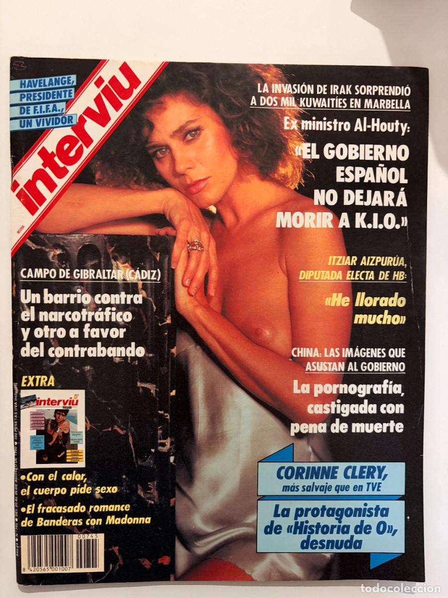 Coleccionismo de revista Intervi&uacute;: INTERVI&Uacute;. A&Ntilde;O 14. N&ordm; 745. AGOSTO DE 1990. CORINNE CLERY. M&Aacute;S SALVAJE QUE EN TVE. LEER.