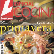 Coleccionismo de Revistas: ESPECIAL COCINA. LECTURAS. RECETAS DE PRIMAVERA.MERCADO DE TEMPORADA.210 PÁGINAS.. Lote 53864932