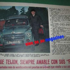 Coleccionismo de Revistas: ARTICULO DE LA REVISTA LECTURAS ~ JORGE TEIJON ~ 1 PG 3 FOTOS Y ENTREVISTA ~ SEAT 600. Lote 29268465