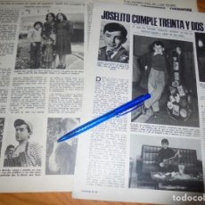 Coleccionismo de Revistas: RECORTE : JOSELITO, CUMPLE 32 AÑOS. LECTURAS, FBRERO 1978 ()