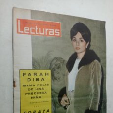 Coleccionismo de Revistas: REVISTA LECTURAS 570 AÑOS 1963 FARAH DIBA DE PERSIA SORAYA ACTRIZ DE CINE. Lote 268135244