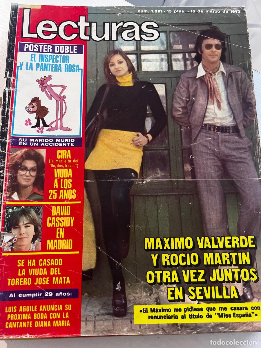 Coleccionismo de Revistas: LECTURAS. N&ordm; 1091. MARZO 1973. MAXIMO VALVERDE Y ROC&Iacute;O MART&Iacute;N OTRA VEZ JUNTOS EN SEVILLA.