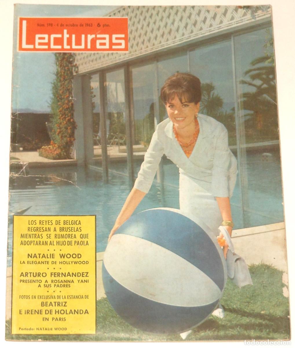 Coleccionismo de Revistas: LECTURAS 598 Octubre 1963 Natalie Wood Sylvie Vartan Romy Schneider Charlton Heston Arturo Fernandez