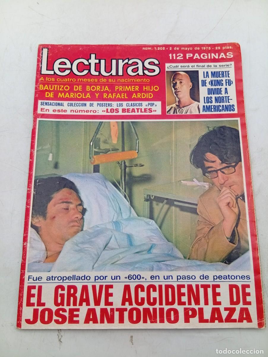 Coleccionismo de revistas: LECTURAS. N&ordm; 1202. A&Ntilde;O 1975. POSTERS LOS BEATLES. LA MUERTE DE KUNG FU. EL GRAVE ACCIDENTE.... LEER