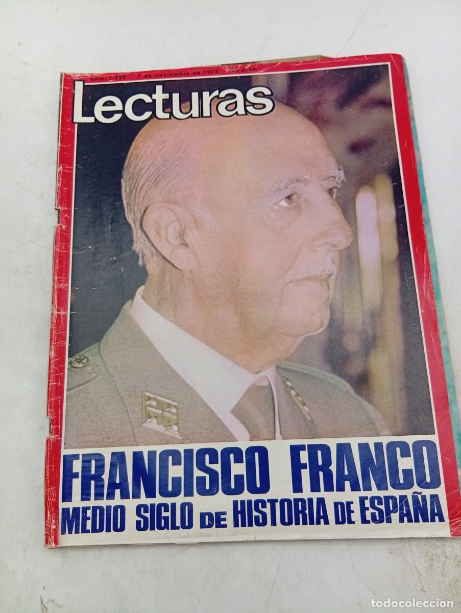Coleccionismo de revistas: LECTURAS. N&ordm; 1229. A&Ntilde;O 1975. FRANCISCO FRANCO, MEDIO SIGLO DE HISTORIA DE ESPA&Ntilde;A. ELSA BAEZA... LEER