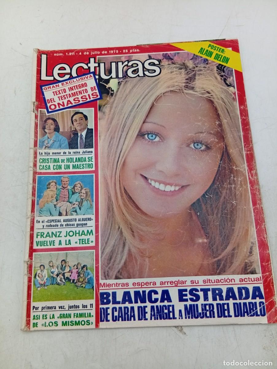 Coleccionismo de revistas: LECTURAS. N&ordm; 1211. A&Ntilde;O 1975. BLANCA ESTRADA. CRISTINA DE HOLANDA SE CASA. FRANZ JOHAM VUELVE... LEER