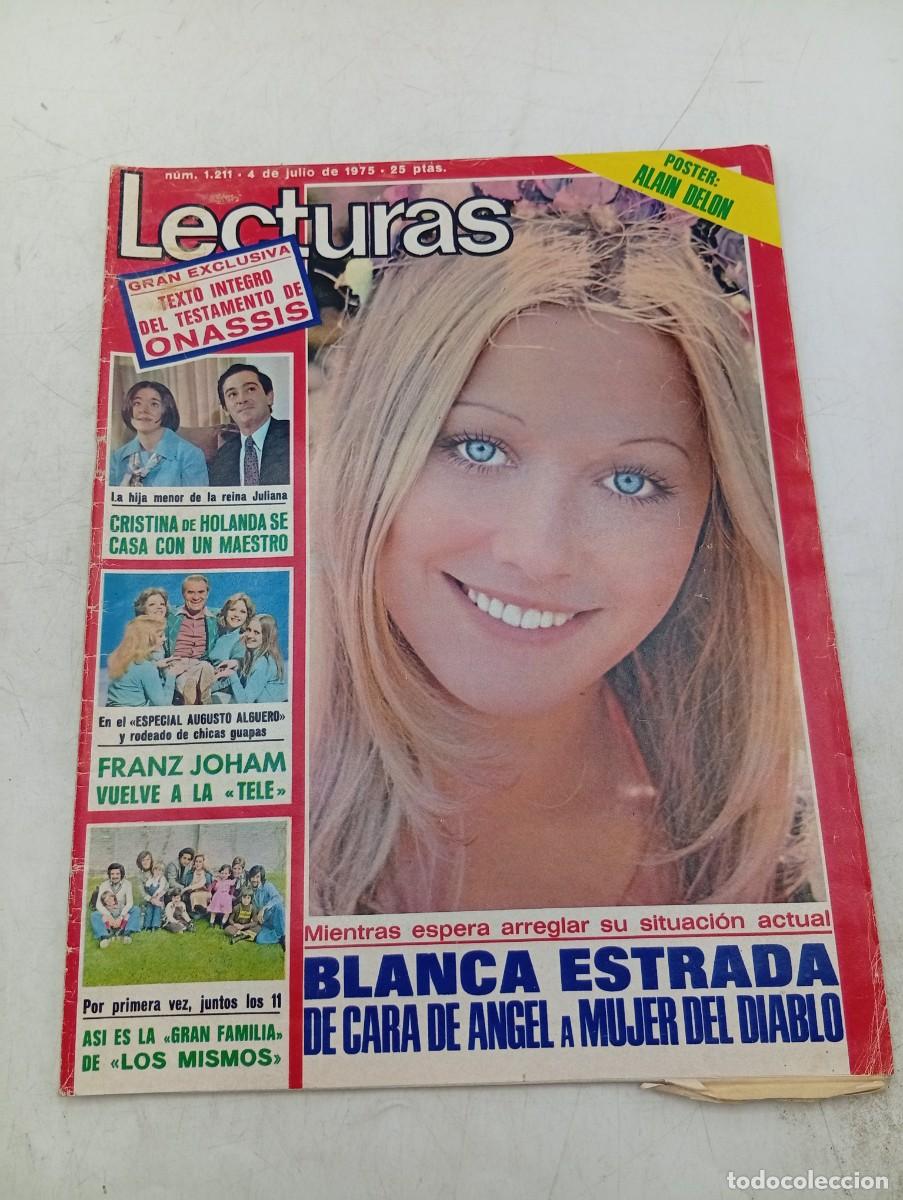 Coleccionismo de revistas: LECTURAS. N&ordm; 1211. A&Ntilde;O 1975. BLANCA ESTRADA. CRISTINA DE HOLANDA SE CASA. FRANZ JOHAM VUELVE... LEER