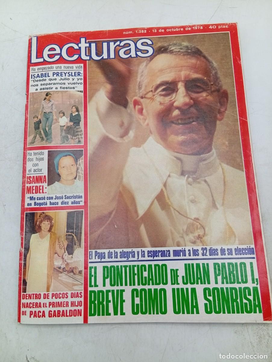 Coleccionismo de revistas: LECTURAS. N&ordm; 1382. A&Ntilde;O 1978. JUAN PABLO I, BREVE COMO UNA SONRISA. ISANNA MEDEL. ISABEL PREYS.. LEER