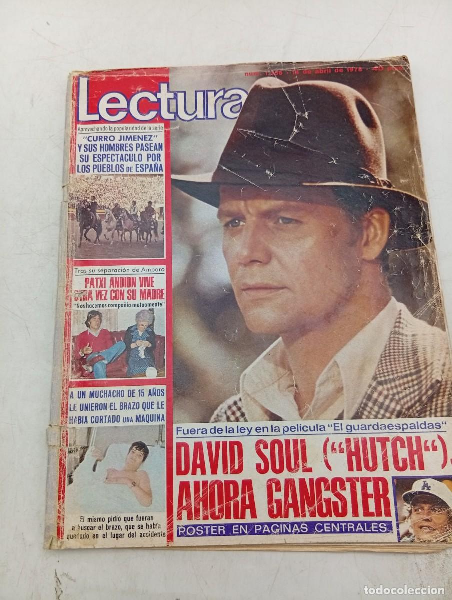 Coleccionismo de revistas: LECTURAS. N&ordm; 1356. A&Ntilde;O 1978. DAVID SOUL, AHORA GANGSTER. CURRO JIMENEZ. PATXI ANDION VIVE.... LEER