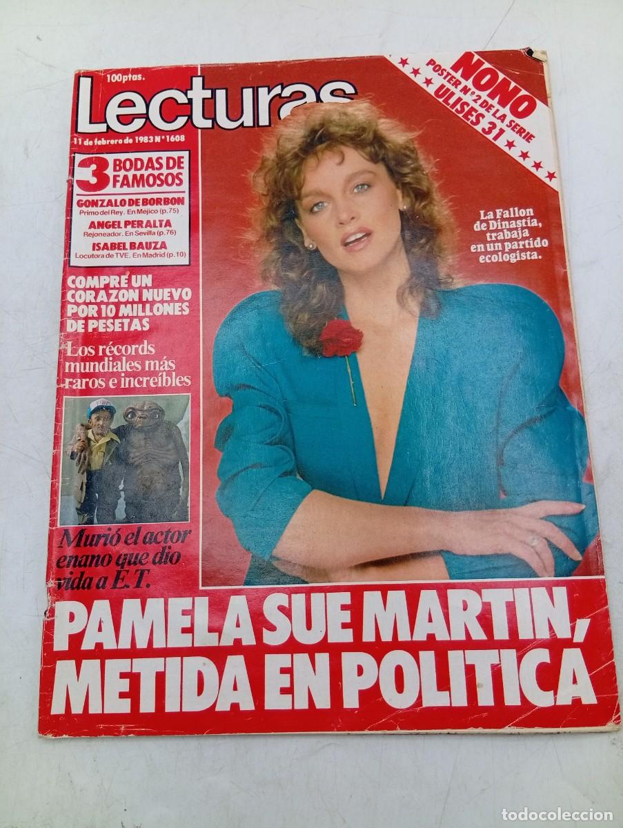 Coleccionismo de revistas: LECTURAS. N&ordm; 1608. A&Ntilde;O 1983. PAMELA SUE MARTIN, METIDA EN POLITICA. MURIO EL ACTOR ENANO QUE... LEER