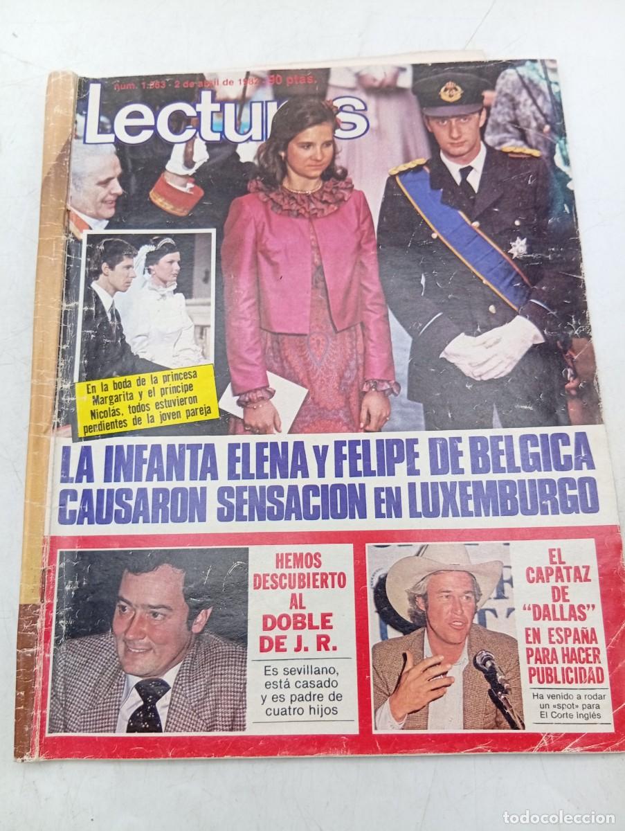 Coleccionismo de revistas: LECTURAS. N&ordm; 1563. A&Ntilde;O 1982. LA INFANTA ELENA Y FELIPE DE BELGICA. EL CAPATAZ DE DALLAS. EL.... LEER