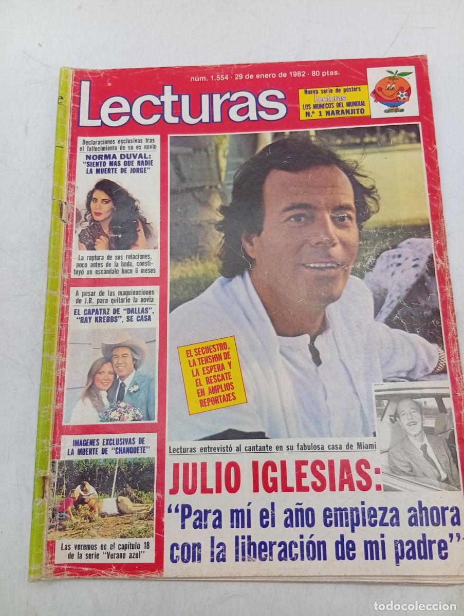 Coleccionismo de revistas: LECTURAS. N&ordm; 1554. A&Ntilde;O 1982. ENTREVISTA A JULIO IGLESIAS. NORMA DUVAL, TRAS EL FALLECIMIENTO... LEER