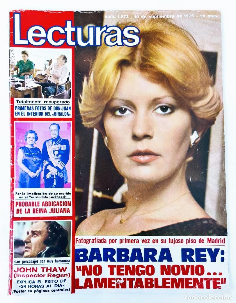 Coleccionismo de revistas: B&aacute;rbara Rey. F&eacute;lix Rodr&iacute;guez de la Fuente. Lecturas. 1976.