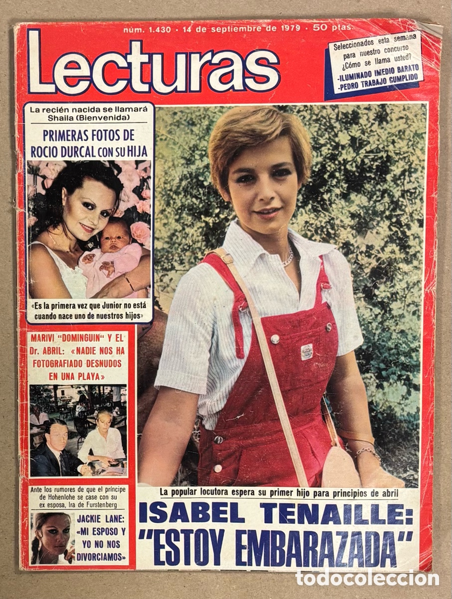 Coleccionismo de revistas: LECTURAS N&deg; 1430 (1979). ISABEL TENAILLE, ROC&Iacute;O D&Uacute;RCAL, MARIV&Iacute; DOMINGUIN, SERRAT,&hellip;