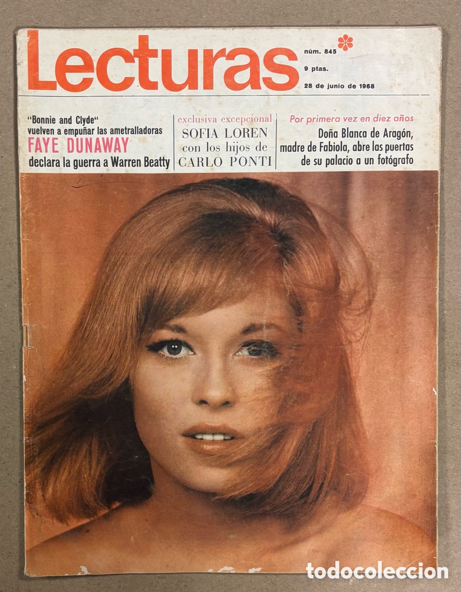Coleccionismo de revistas: LECTURAS N&deg; 845 (1968). SOFIA LOREN, MASSIEL, FAYE DUNAWAY, FABIOLA Y BALDUINO, GRACE KELLY,