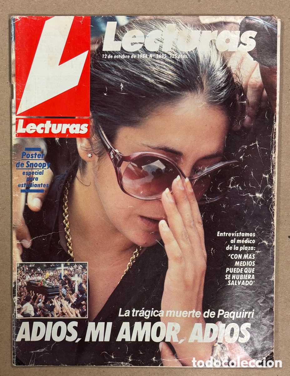 Coleccionismo de revistas: LECTURAS N&deg; 1695 (1984). ESPECIAL MUERTE DE PAQUIRRI, ISABEL PANTOJA, CARMINA ORD&Oacute;&Ntilde;EZ