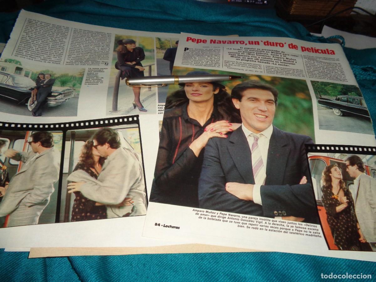 Coleccionismo de revistas: RECORTE : AMPARO MU&Ntilde;OZ Y PEPE NAVARRO. LECTURAS, OCTBRE 1985