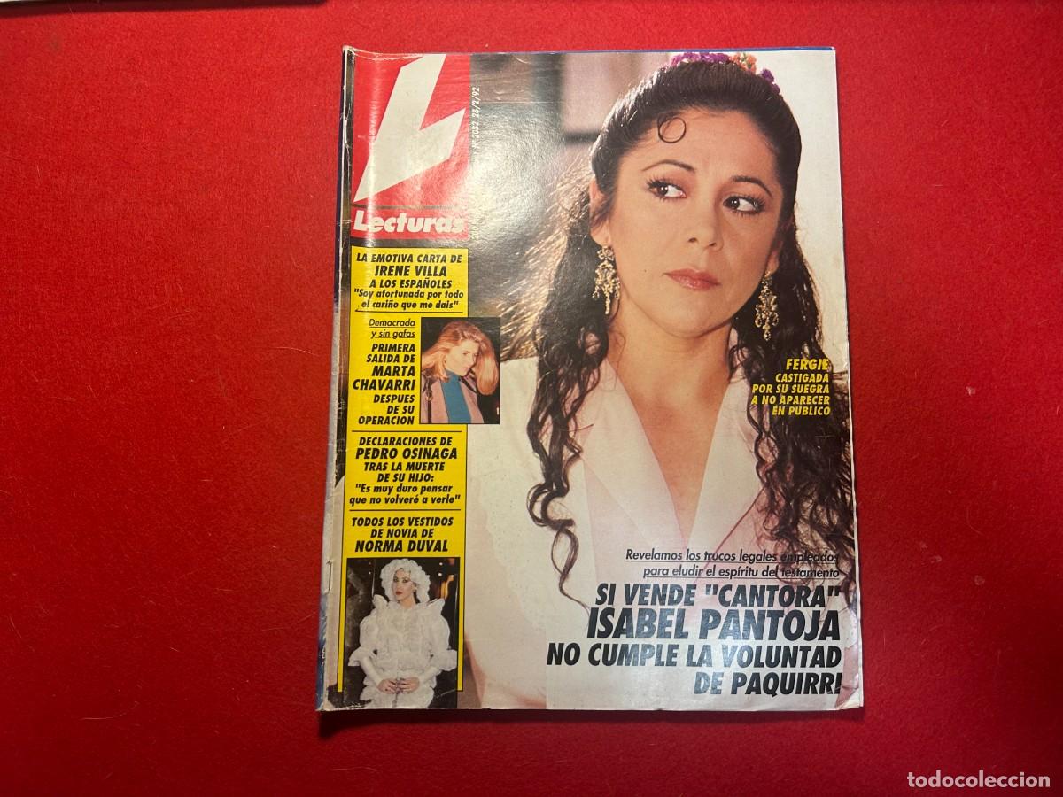 Magazine Collection : Lecturas revista n&ordm; 2082 Pantoja-Sofia Mazagatos-Norma Duval-Marta Chavarri- de 1992