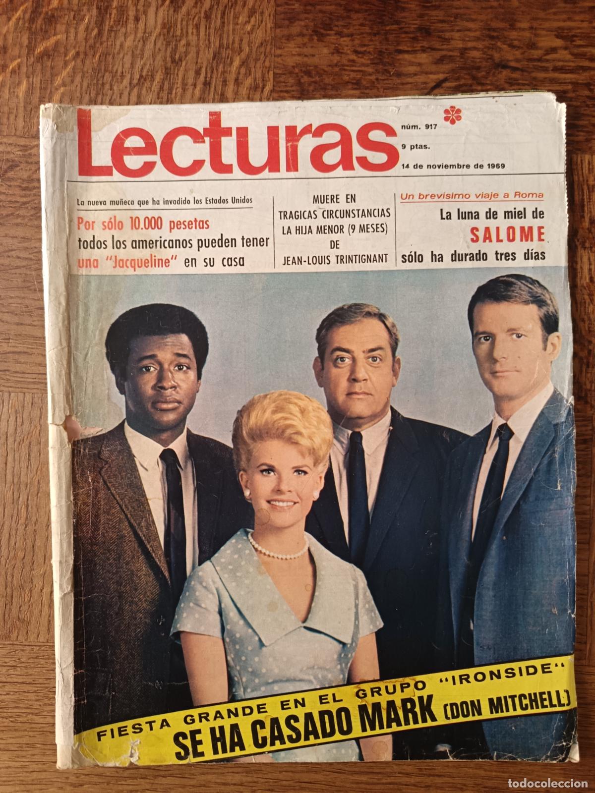 Coleccionismo de revistas: LECTURAS 917 de 1969 IRONSIDE, SALOME, SERRAT, ANTONIO EL BAILARIN, DALIDA, ELISA RAMIREZ, MIGUEL GA
