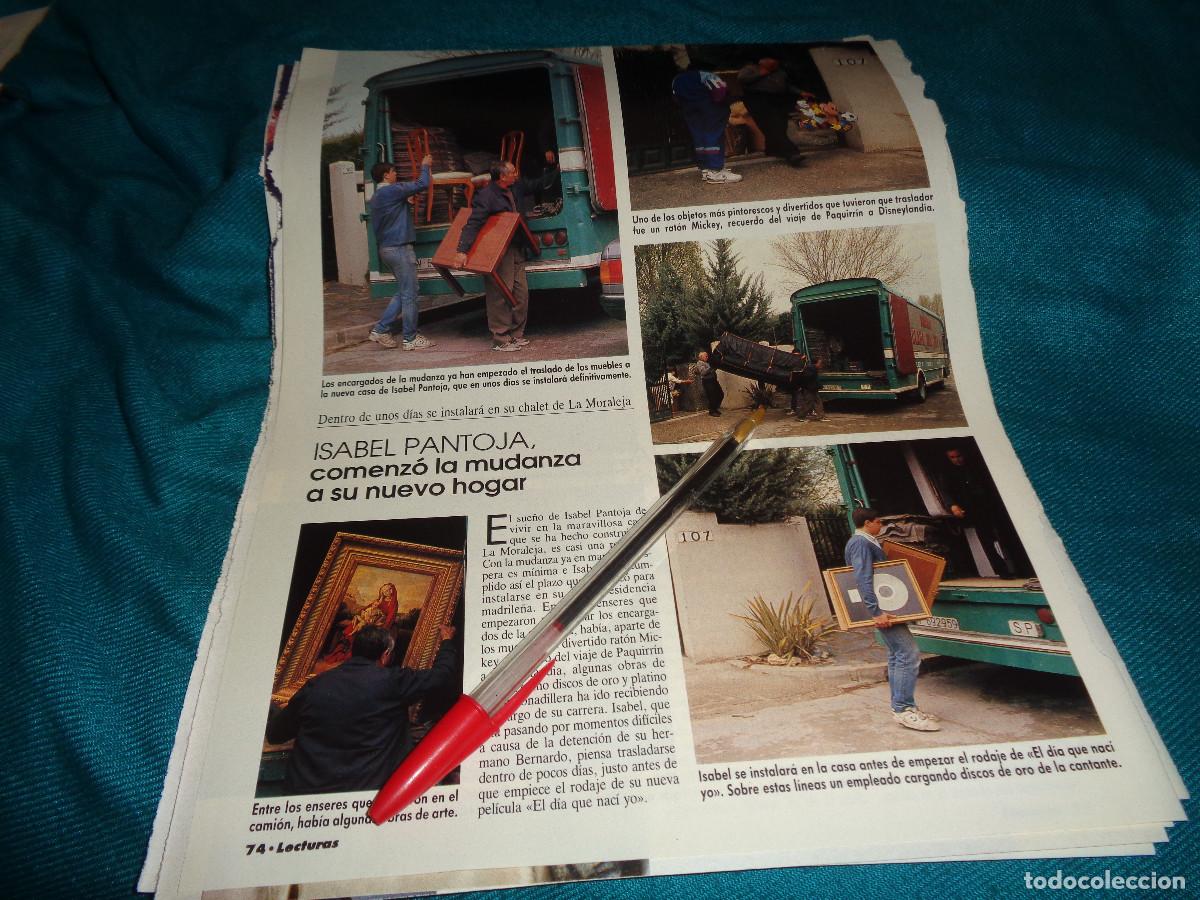 Coleccionismo de revistas: RECORTE : ISABEL PANTOJA, COMIENZA LA MUDANZA A SU NUEVO HOGAR. LECTURAS, ABRIL 1991