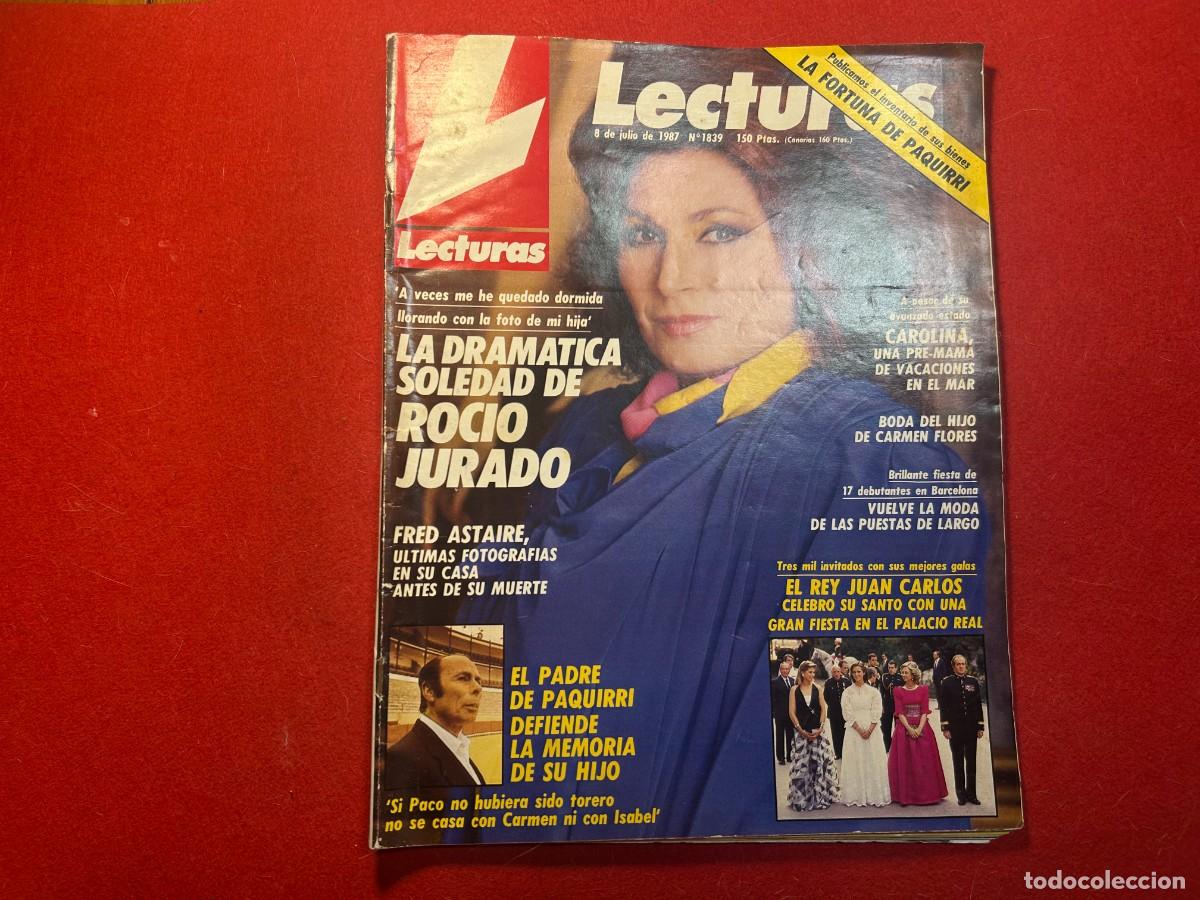 Coleccionismo de revistas: Lecturas revista n&ordm; 1839-Rocio Jurado-Reyes Espa&ntilde;a-Barbara Rey-Sofia Loren-Rainero-Carolina 1987