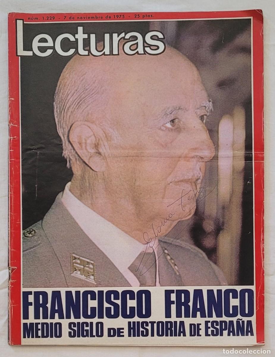 Coleccionismo de revistas: Revista LECTURAS n&ordm; 1229) (7 Nov 1976). Franco: Medio Siglo de Historia de Espa&ntilde;a.