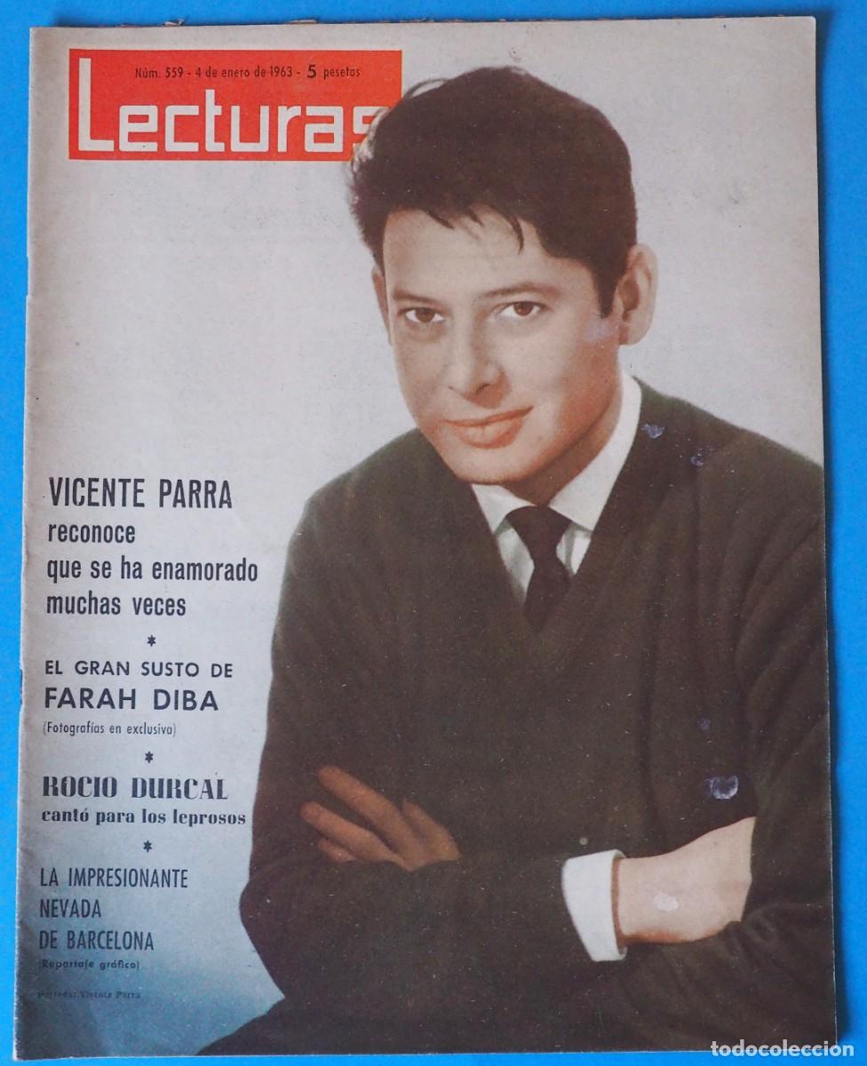 Coleccionismo de revistas: REVISTA LECTURAS: VICENTE PARRA, FARAH DIBA, ROCIO DURCAL, HUSSEIN. N&ordm; 559 ENERO 1963