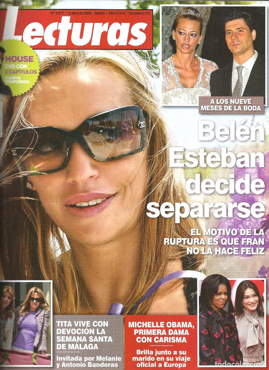 Colecionismo de Revistas: REVISTA LECTURAS N&ordm; 2977 - ABRIL 2009 - PORTADA BELEN ESTEBAN SE SEPARA, EVA LONGORIA,...